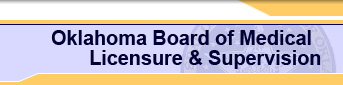 Oklahoma Board Of Medical Licensure & Supervision