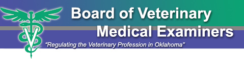 Board of Veterinary Medical Examiners - Regulating The Veterinary Profession in Oklahoma